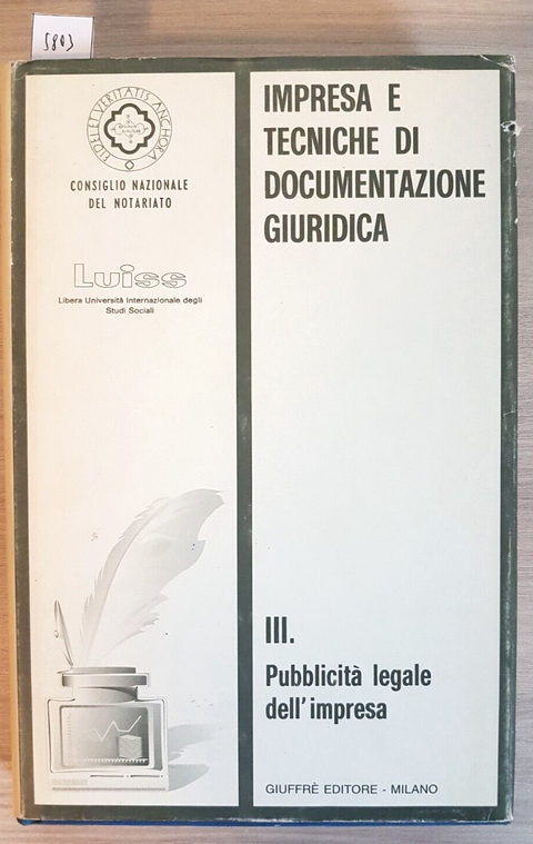 IMPRESA E TECNICHE DI DOCUMENTAZIONE GIURIDICA - Vol 3 - Giuffr - 1990 (58