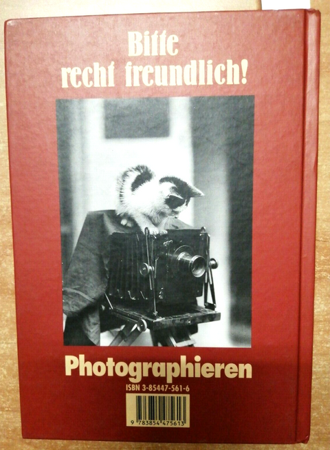 MELISSA MULLER - BITTE RECHT FREUNDLICH! PHOTOGRAPHIEREN 1995 BRANDSTATTER(