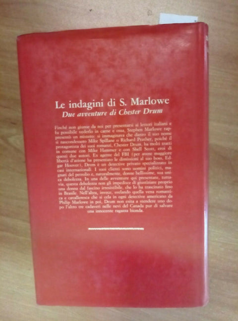 LE INDAGINI DI S. MARLOWE - due avventure di CHESTER DRUM 1976 LONGANESI (1