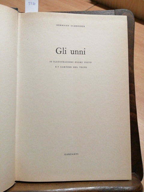 GLI UNNI - HERMANN SCHREIBER - 1976 - GARZANTI - 1ED. - (5220)