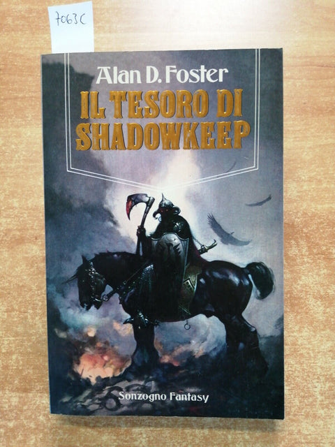 IL TESORO DI SHADOWKEEP - ALAN D. FOSTER - 1992 - Sonzogno fantasy - 1ED.(