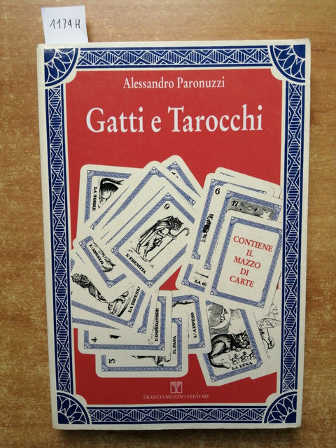 Gatti e Tarocchi - Alessandro Paronuzzi 1999 Muzzio - no mazzo di carte!!!(