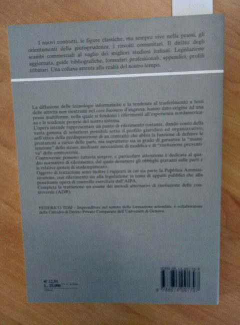 IL CONTRATTO DI OUTSOURCING DI SISTEMA INFORMATICO - TOSI 2001 GIUFFRE' (2