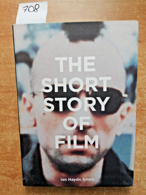 THE SHORT STORY OF FILM - Ian Haydn Smith 2020 LAURENCE KING cinema star (7