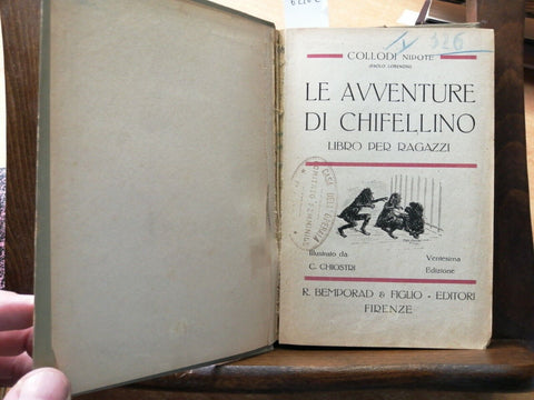 Le avventure di Chifellino - Collodi Nipote - Bemporad - 1923 ILLUSTRATO (6