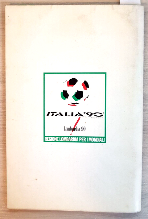 GUIDA PRATICA DELLA LOMBARDIA - 1990 Regione Lombardia ITALIA '90 raro (21