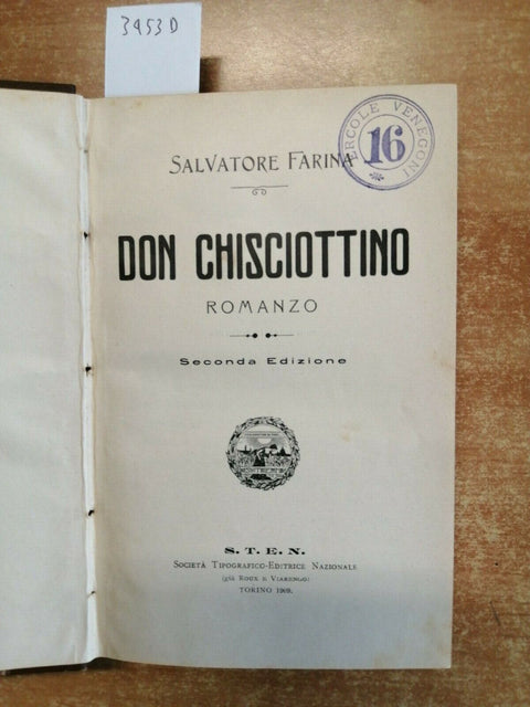 SALVATORE FARINA - DON CHISCIOTTINO - 1909 S.T.E.N. - ILLUSTRATO (3453D