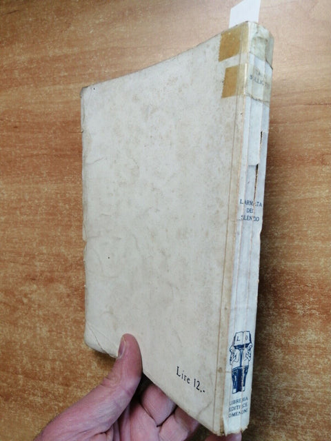 Italo Sulliotti L'ARMATA DEL SILENZIO episodi di spionaggio 1930 OMENONI (