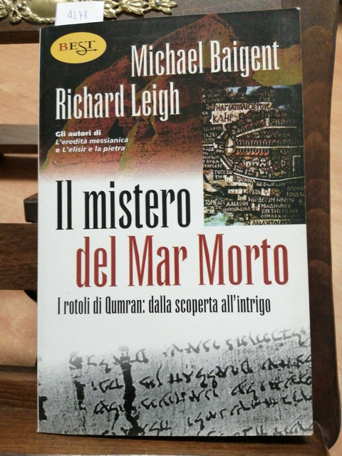 Baigent, Leigh - Il mistero del Mar Morto. I rotoli di Qumran - 2000 EST (4