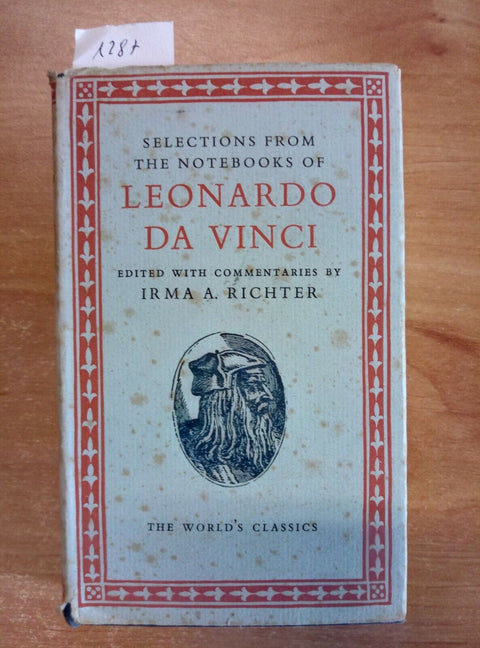 SELECTIONS FROM THE NOTEBOOKS OF LEONARDO DA VINCI - RICHTER 1955 (1287