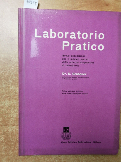 LABORATORIO PRATICO diagnostica per medico pratico GRABENER 1964 Ambrosiana6969E