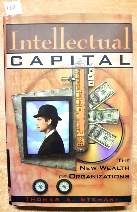 INTELLECTUAL CAPITAL the new wealth of organizations 1997 CURRENCY DOUBLEDAY6816