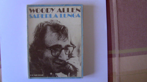 WOODY ALLEN - SAPERLA LUNGA - 1976 - BOMPIANI - GETTING EVEN -