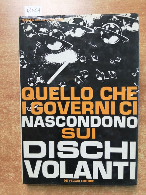 Quello che i governi ci nascondono sui dischi volanti 1970 De Vecchi UFO (6