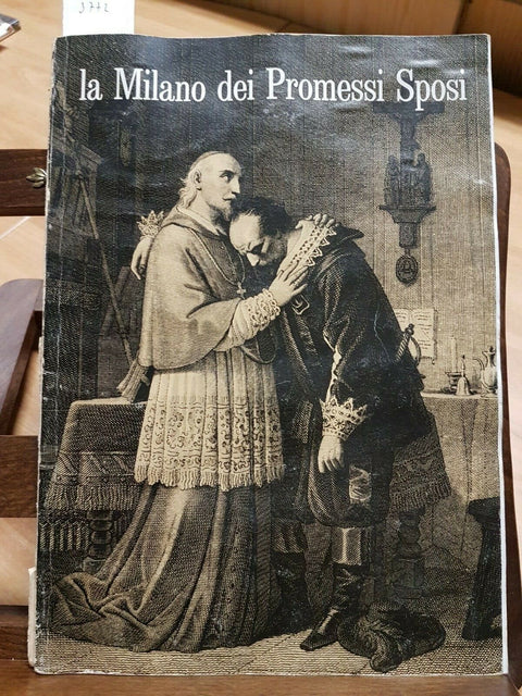 LA MILANO DEI PROMESSI SPOSI 1969 Industrie grafiche STUCCHI - A.LORENZI (3