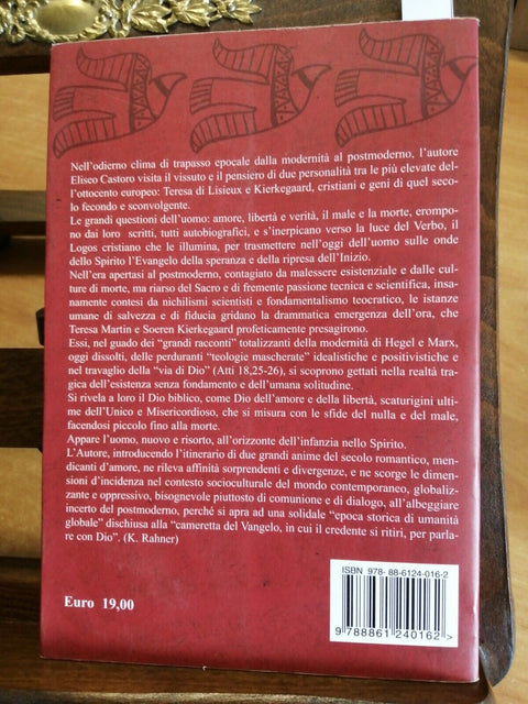 Eliseo Castoro - Infanzia nello spirito - Teresa di Lisieux Kierkegaard (32