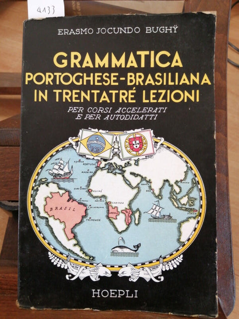 Grammatica Portoghese-Brasiliana In Trentatr Lezioni 1958 Erasmo J. Bughy