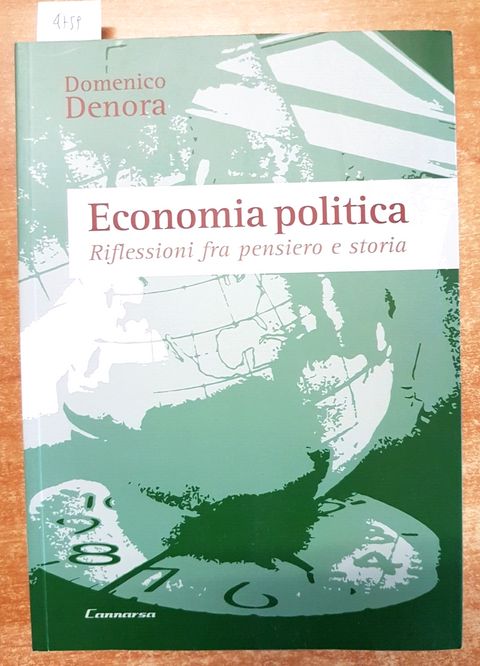 ECONOMIA POLITICA riflessioni fra pensiero e storia - D. DENORA autografato