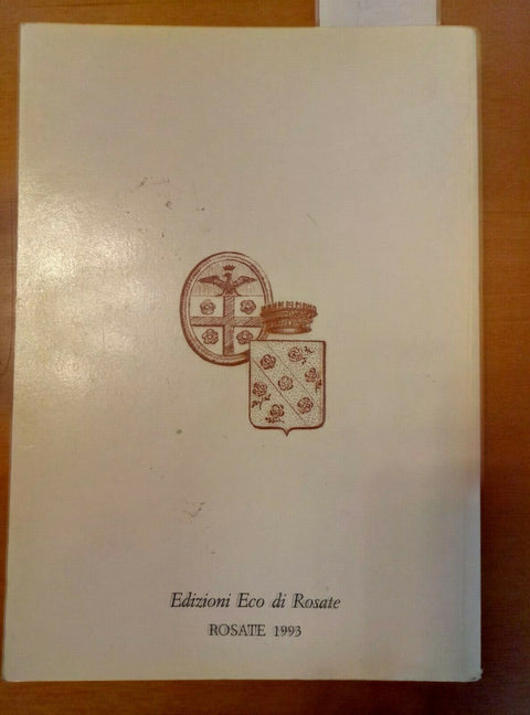 CURT, CASSIN E PANSANIGG DA RUSA' - ARCARI 1993 DIALETTO DI ROSATE - 619