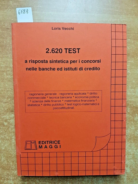 Libro 2620 test a risposta sintetica per concorsi nelle banche 1990 MAGGI(6
