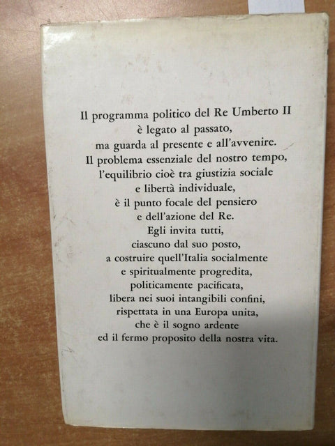 IL PENSIERO E L'AZIONE DEL RE UMBERTO II DALL'ESILIO 1966 LUCIFERO-RIZZOLI