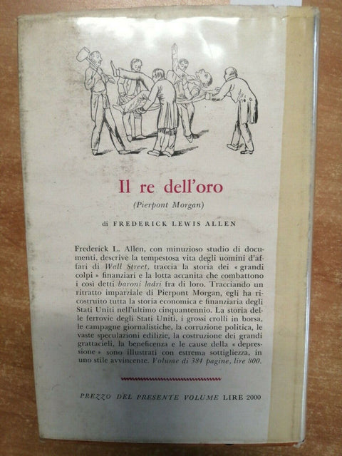 S.H. HOLBROOK - L'ERA DEI MAGNATI - LONGANESI - 1956 RILEGATO - (3856Q