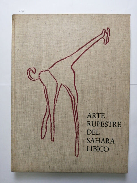 Paolo Graziosi - ARTE RUPESTRE DEL SAHARA LIBICO - 1962 - Vallecchi 1ed. (6