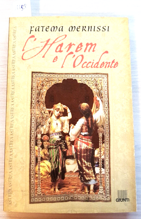 L'HAREM E L'OCCIDENTE - FATEMA MERNISSI - GIUNTI - 2004 - ILLUSTRATO (115