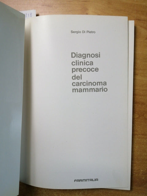 Di Pietro DIAGNOSI CLINICA PRECOCE DEL CARCINOMA MAMMARIO 1984 Farmitalia (