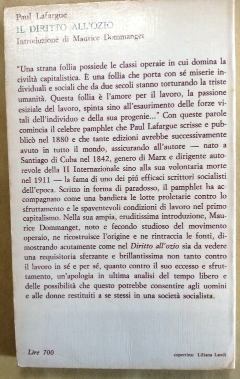 IL DIRITTO ALL'OZIO Paul Lafargue - Introduzione Dommanget 1978 Feltrinelli