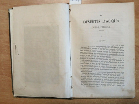 MAYNE- REID IL DESERTO D'ACQUA NELLA FORESTA 1874 ED. LOMBARDA 27 INCISIONI