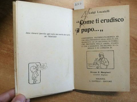 LUIGI LUCATELLI - COME TI ERUDISCO IL PUPO - 1922 Cappelli - illustrato (36