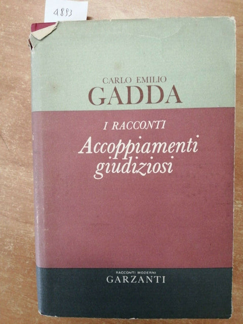 GADDA CARLO EMILIO - I RACCONTI ACCOPPIAMENTI GIUDIZIOSI 1963 GARZANTI - (4