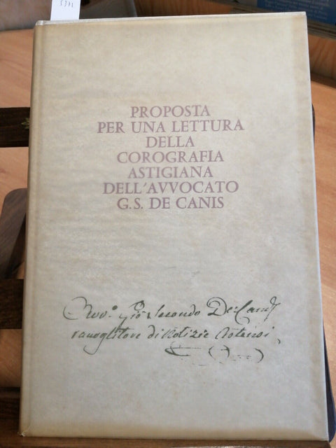 PROPOSTA PER UNA LETTURA DELLA COROGRAFIA ASTIGIANA - R. BORDONE 1977 ASTI(
