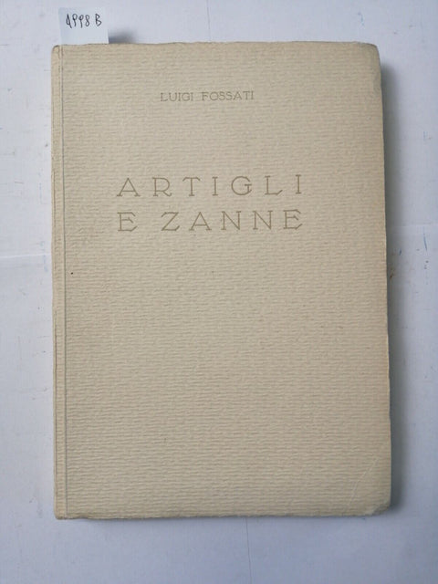 Luigi Fossati - Artigli e zanne - Agnelli Giacomo 1guerra mondiale 1935 (4