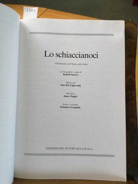 TEATRO ALLA SCALA - LO SCHIACCIANOCI 20 DICEMBRE 2002 ARCIMBOLDI (6315I