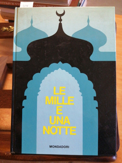 LE MILLE E UNA NOTTE - MONDADORI 1966 ILLUSTRATO (2008) SINDBAD ALADIN