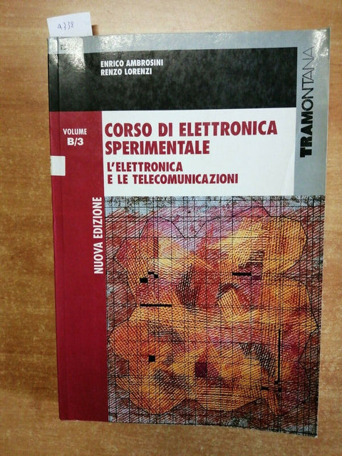 CORSO DI ELETTRONICA SPERIMENTALE VOL.B/3 - AMBROSINI PERLASCA - TRAMONTANA