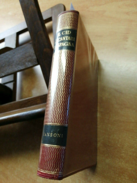 IL CID E I CANTARI DI SPAGNA - GUERRIERI CROCETTI CAMILLO - 1957 SANSONI (2