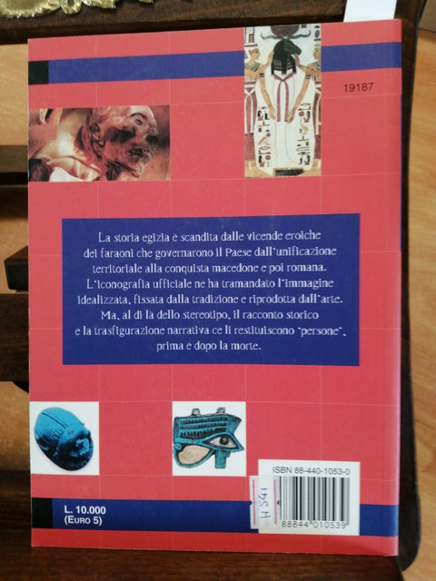 ATLANTE DI STORIA Faraoni d'Egitto Un viaggio in tremila anni 1999 Demetra
