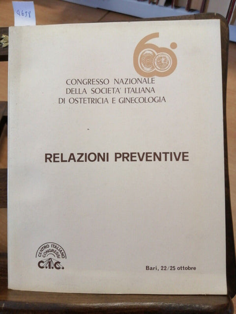 60 CONGRESSO NAZIONALE DELLA SOCIETA' ITALIANA DI GINECOLOGIA E OSTETRICIA