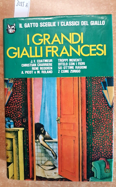 I GRANDI GIALLI FRANCESI - 1974 - LONGANESI 682 PAGINE 4 ROMANZI COMPLETI(3