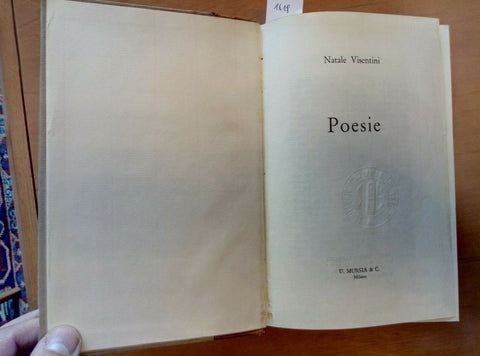 NATALE VISENTINI - POESIE 1967 MURSIA - TIRATURA LIMITATA NUMERATA 89/500 (