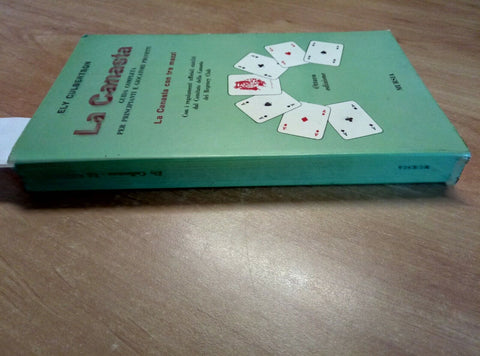 LA CANASTA GUIDA PER PRINCIPIANTI E GIOCATORI PROVETTI 1974 MURSIA (2100