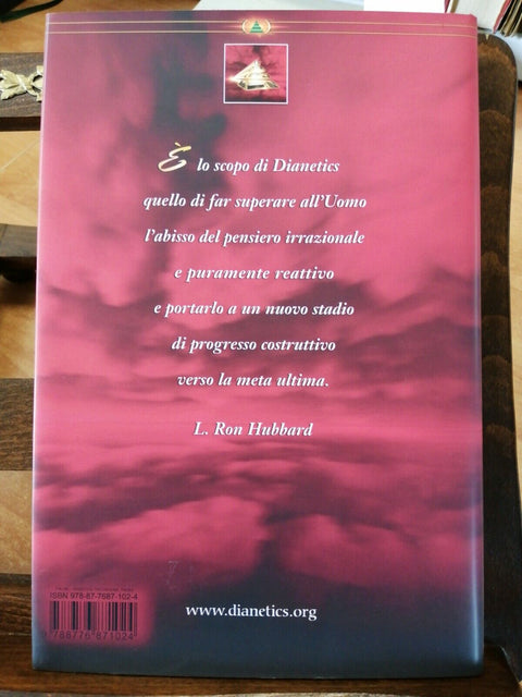 DIANETICS LA TESI ORIGINALE - L. RON HUBBARD - 2007 SCIENTOLOGY - NEW ERA (