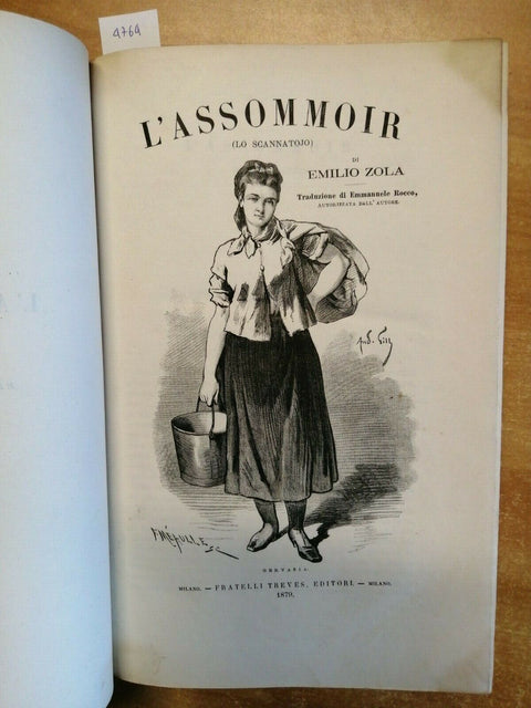 EMILIO ZOLA - L'ASSOMMOIR - 1879 - TREVES - 463 PAGINE - 58 ILLUSTRAZIONI