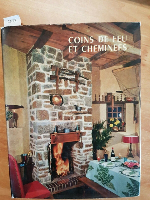Louis Manque - Coins de Feu et Chemines - Editions Charles Massin Paris (2
