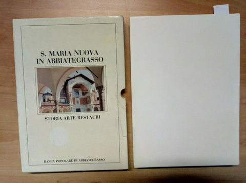 SANTA MARIA NUOVA IN ABBIATEGRASSO - STORIA ARTE RESTAURI 1990 DIAKRONIA (2