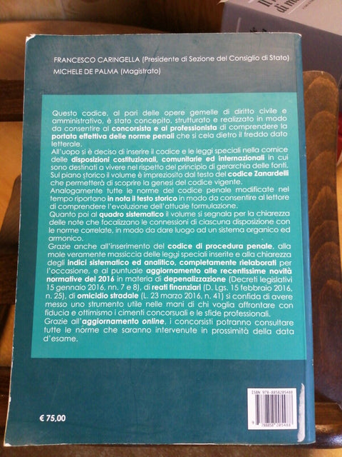 Codice Penale e Leggi Complementari - Caringella De Palma VII Ed.2016 DIKE(