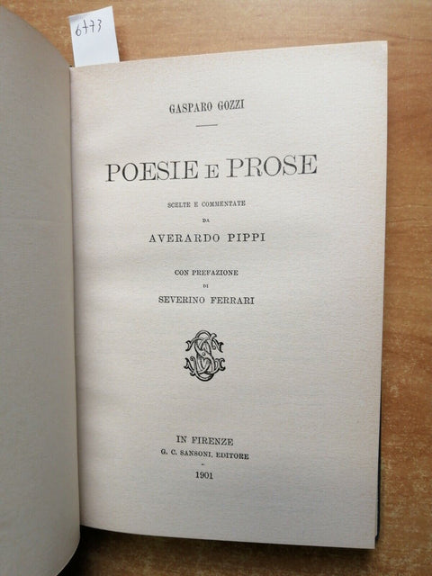 GASPARO GOZZI - Poesie e prose - 1967 - CARDUCCIANA - SANSONI - (6773)